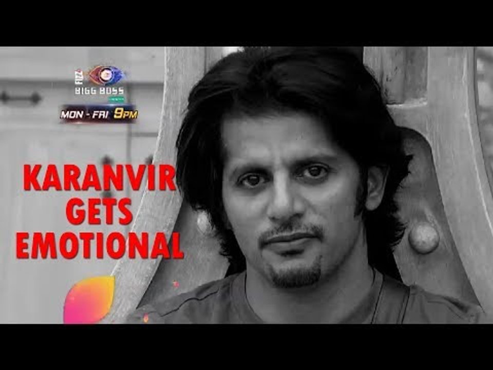 Update on Bigg Boss – 12: Karanvir gets emotional