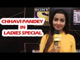Chhavi Pandey in Ladies Special