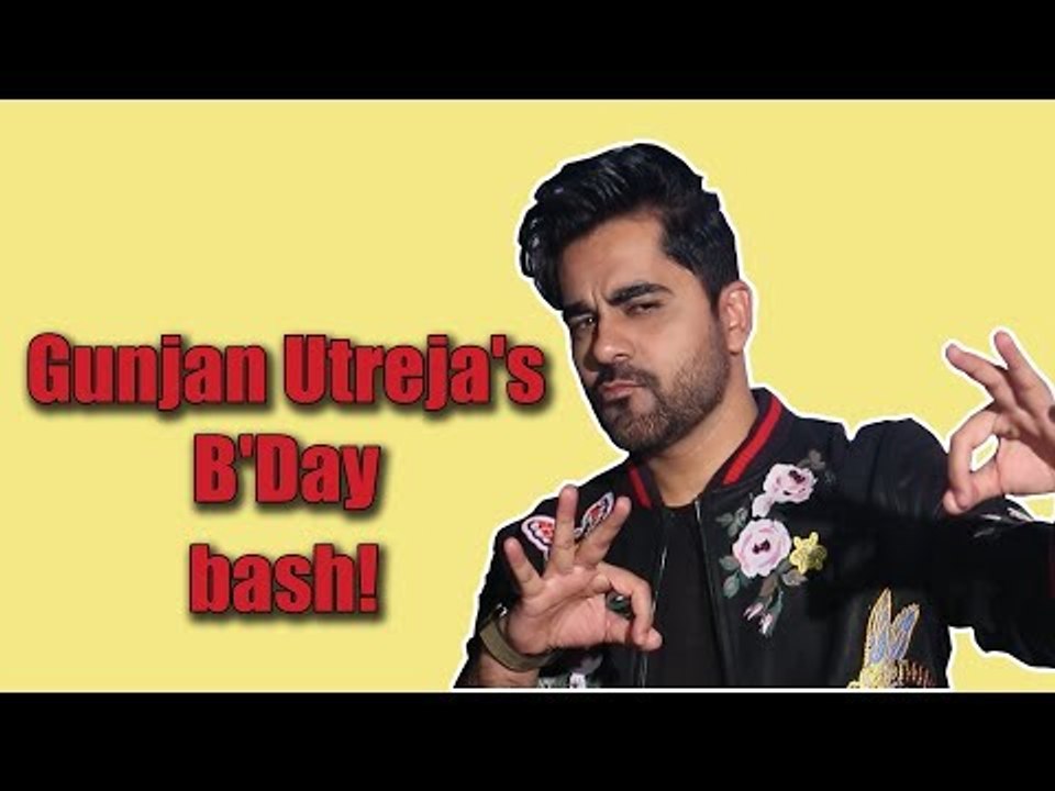 Gunjan Utreja's B'Day bash!