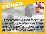 Auto brûlée lors de manifestations: quel recours ?