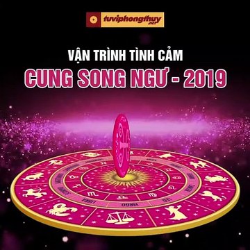 FB Vận trình tình cảm của cung Song Ngư khi bước sang năm 2019