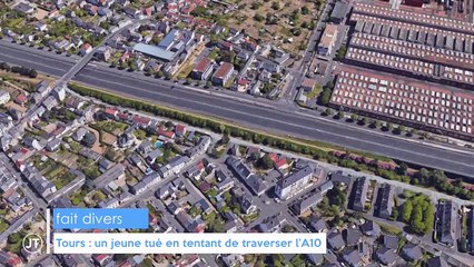 FAIT DIVERS/ Tours: un jeune tué en tentant de traverser l'A10