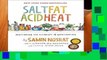 Samin Nosrat books 2018 Salt, Fat, Acid, Heat: Mastering the Elements of Good Cooking
