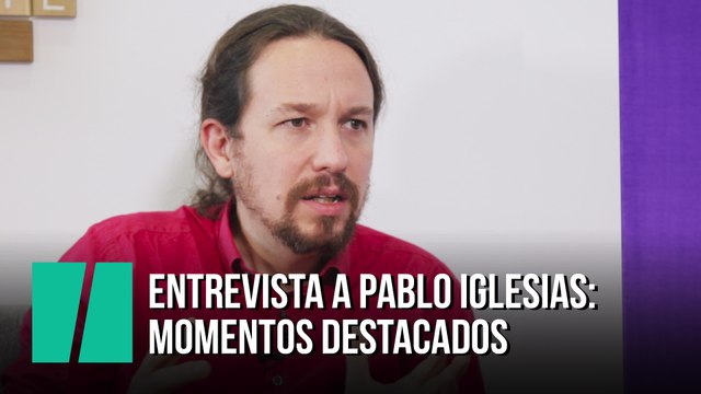 Entrevista a Pablo Iglesias: El siguiente desafío es demostrar que podemos gobernar de manera sensata