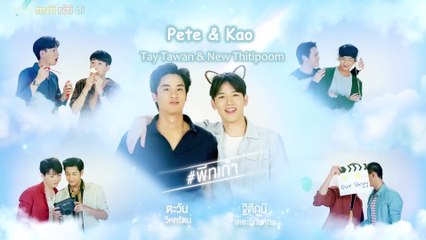 [Vietsub] Our Skyy - Muốn thấy bầu trời tựa như ngày ấy - Tập Arthit & Kongpop