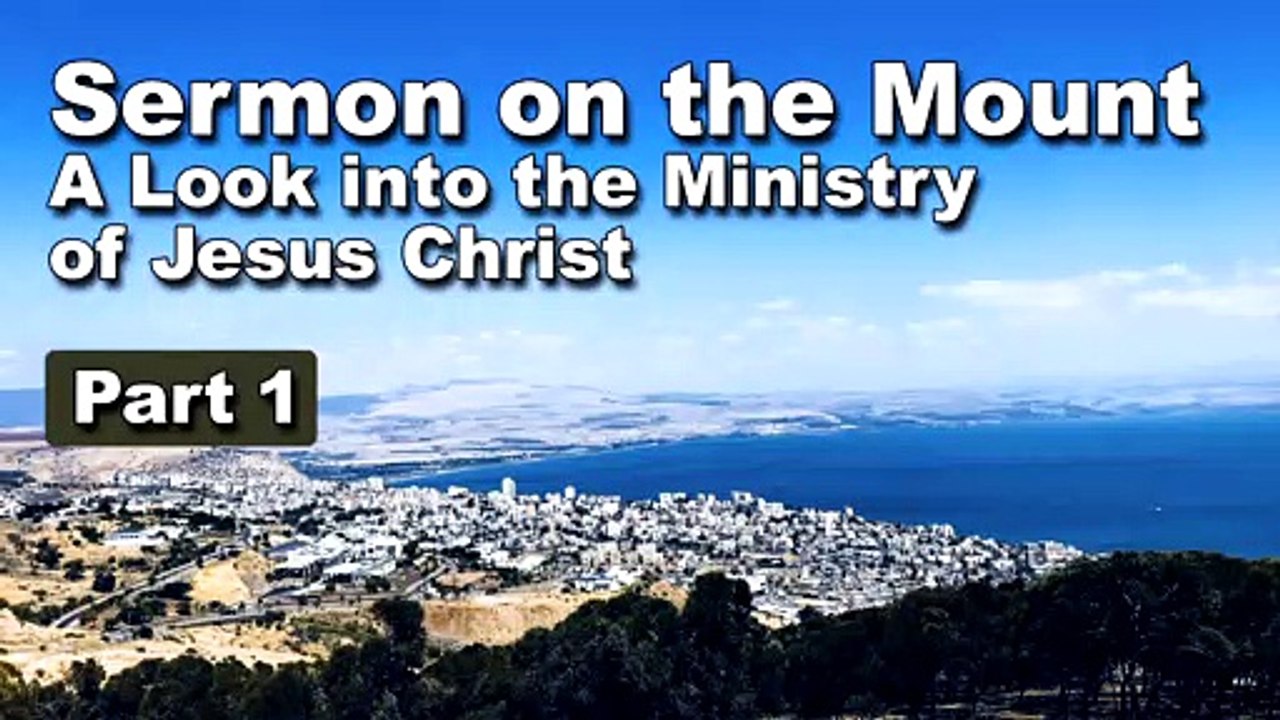 The Sermon on the Mount: Jesus Teaches About Ethics - Part 1