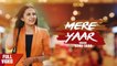 New Punjabi Songs 2018 | Mere Yaar | Sonu Shah | Aar Bee | Japas Music