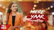New Punjabi Songs 2018 | Mere Yaar | Sonu Shah | Aar Bee | Japas Music