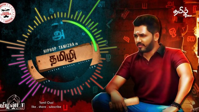 #Tamizhi | Hiphop Tamizha | Tamil Whatsapp Status | Tamil Osai
