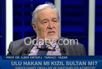 İlber Ortaylı Payitaht Abdülhamid dizisine ve hükümete çaktı