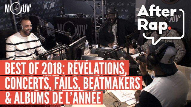 BEST OF 2018 (1/2) : Révélations, concerts, fails, beatmakers et albums de l'année #AFTERRAP