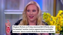 Meghan McCain Slams Bill O'Reilly's 'Gross And Ghoulish' Tweet About Ruth Bader Ginsburg's Health
