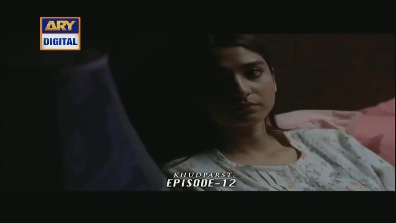 KhudParast Epi 12 - 22th December 2018 - ARY Digital Drama || KhudParast (22/12/2018)
