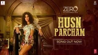 New Songs - Husn Parcham - HD(Full Songs) - ZERO - Video Song - Shah Rukh Khan - Katrina Kaif - Anushka Sharma - PK hungama mASTI Official Channel