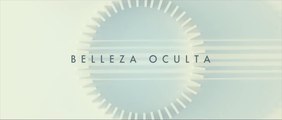 BELLEZA OCULTA (2016) Trailer - SPANISH