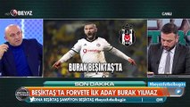 Burak Yılmaz Beşiktaş'a faydalı olur mu?