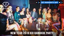 New year 2019 Koi Bangkok Party | FashionTV | FTV