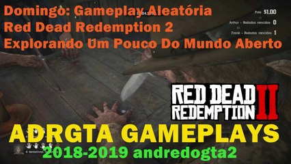 Red Dead Redemption 2 - Explorando Um Pouco Do Mundo Aberto