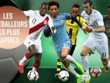 Les footballeurs les plus rapides du monde