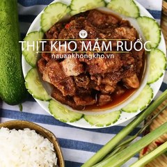 Cách làm THỊT KHO MẮM RUỐC cực kỳ hao cơm - Nauankhongkho.vn
