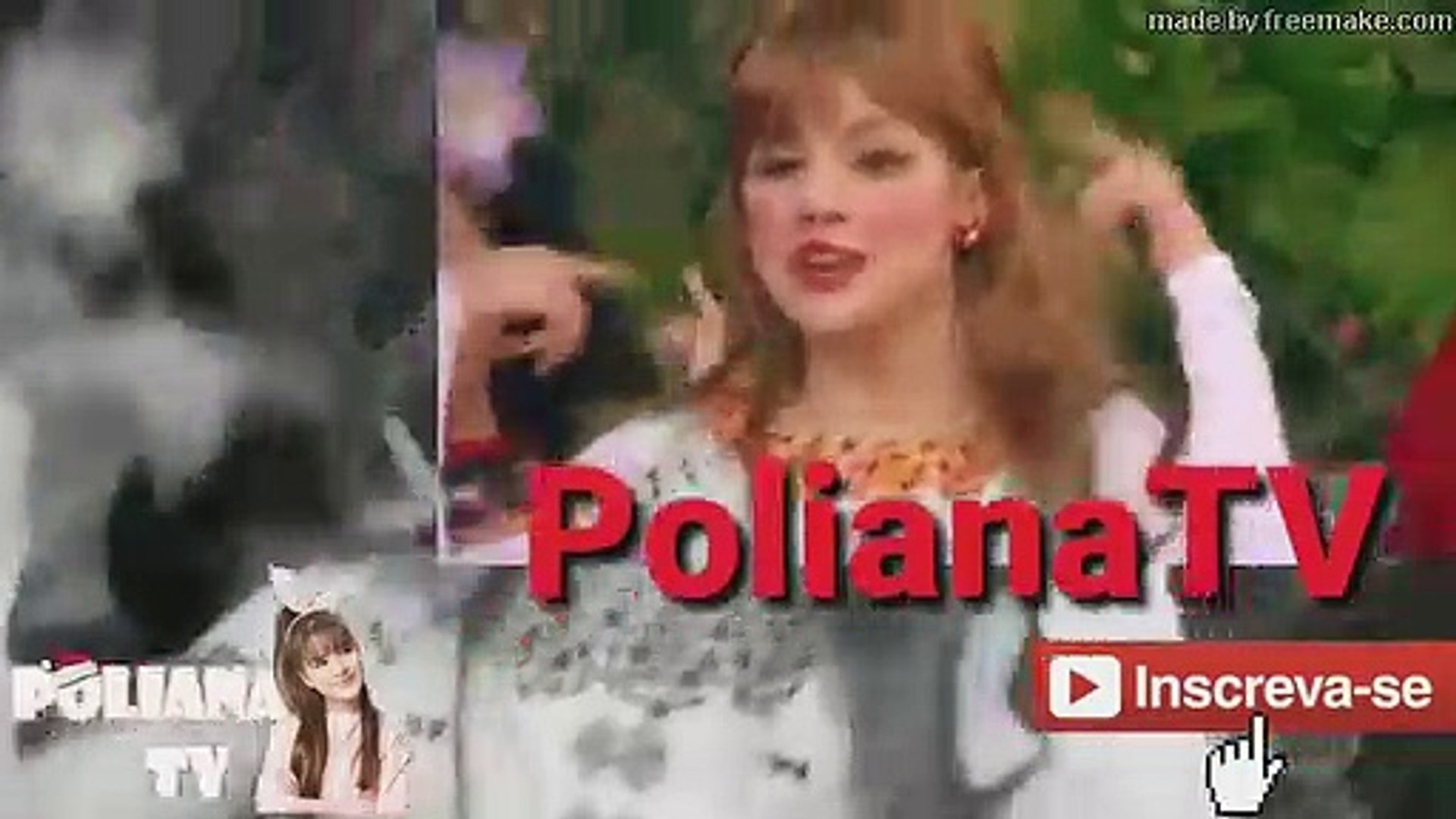 Filipa grava clipe do jogo do demente As Aventuras de Poliana - video  Dailymotion