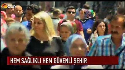 Hem sağlıklı hem güvenli şehir