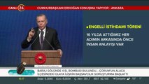 Erdoğan: Birbirimizi Allah için seveceğiz