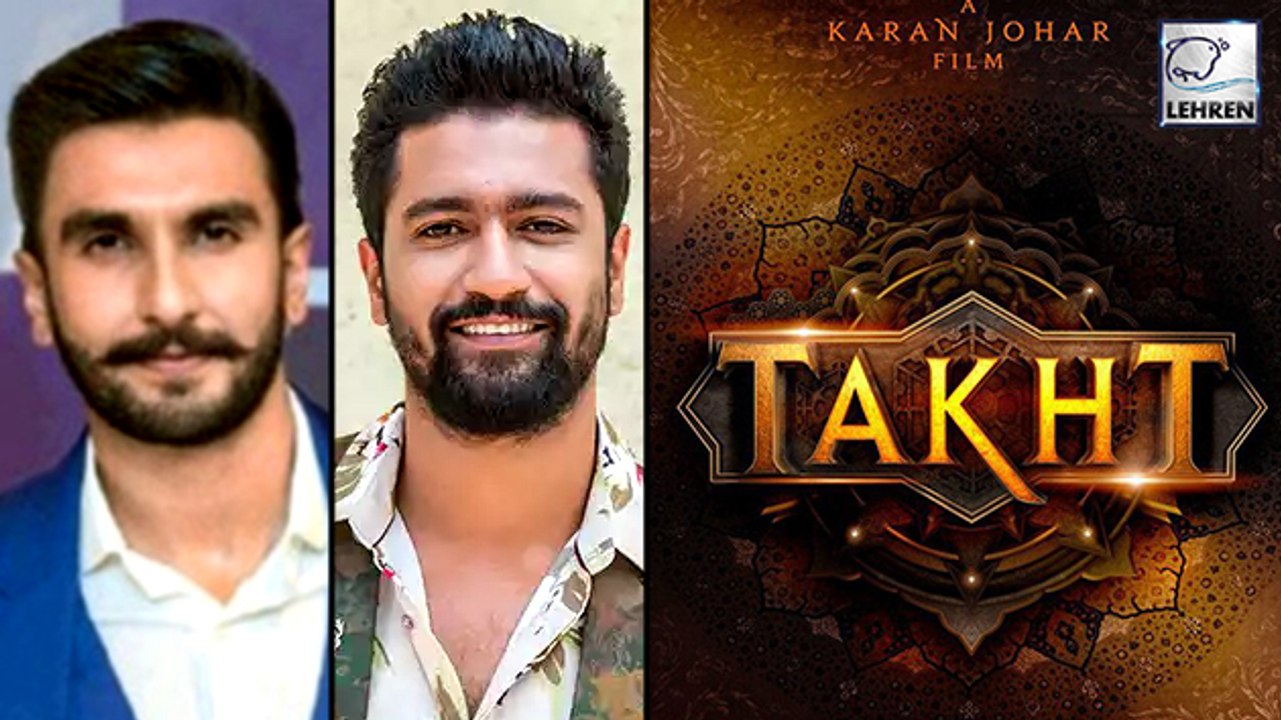 Ranveer Singh & Vicky Kaushal's Role In The Movie 'Takht' Revealed