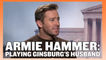 On the Basis of Sex - Armie Hammer On Playing Ginsburg's Husband
