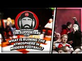 Supporters Club | What Is Ruining The Atmosphere In Modern Football? Kenny Ken, Troopz, Lee Judges
