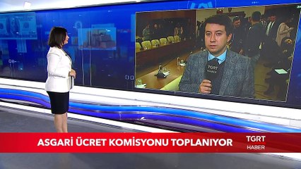 Asgari Ücret Komisyonu Toplanıyor