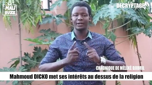 CHRONIQUE : Lorsque les intérêts de Mahmoud DICKO se retrouvent qu dessus de la Réligion