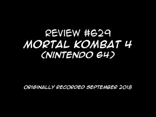 Review 629 - Mortal Kombat 4 (N64)