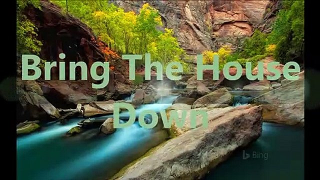 Bring The House Down (January 2002 - March 2002)