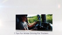 7 Tips For Winter Driving For Truckers