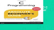 E_P*U*B/Book D.O.W.N.L.O.A.D C Programming Absolute Beginner s Guide [F.u.l.l Books]
