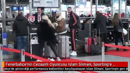 Fenerbahçe'nin Cezayirli Oyuncusu Islam Slimani, Sporting'e Dönmek İstiyor