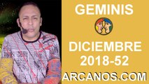 HOROSCOPO GEMINIS-Semana 2018-52-Del 23 al 29 de diciembre de 2018-ARCANOS.COM