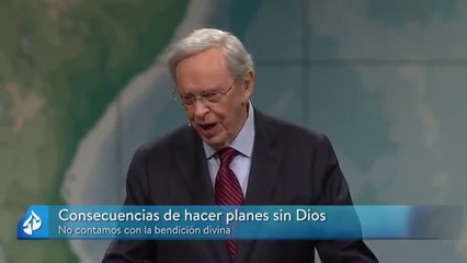 Cuando hacemos planes sin Dios - Charles Stanley