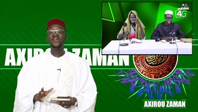 Axirou Zaman : “Oustaz Makhtar Sarr taclé sévèrement Oustaz 4G – Dîné du fowu kây”