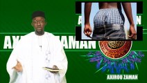 Axirou Zaman : “Cris cross yëfu yammbar la” Par Oustaz Makhtar Sarr