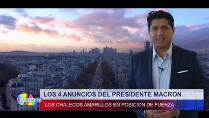 LOS CHALECOS AMARILLOS: LOS ANUNCIOS DEL PRESIDENTE | LATINOATV
