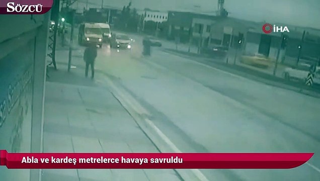Abla ve kardeşin otomobilin çarpmasıyla metrelerce havaya savrulduğu kaza kamerada