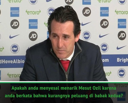 Emery Menegaskan Pergantian Ozil Hanya Masalah Taktik