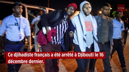 Qui est Peter Cherif, le djihadiste français arrêté à Djibouti ?