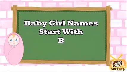 Baby Girl Names Start With B, 2018 's Top15, Unique Baby Names 2018