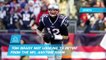 Tom Brady Not Looking to Retire From the NFL Anytime Soon