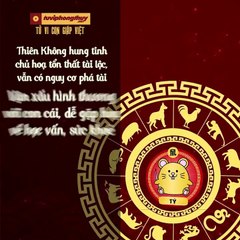 FB Tử vi năm 2019: Dự đoán vận mệnh và may mắn của tuổi Tý