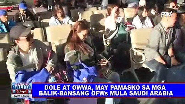 DOLE at OWWA, may pamasko sa mga balik-bansang OFWs mula Saudi Arabia