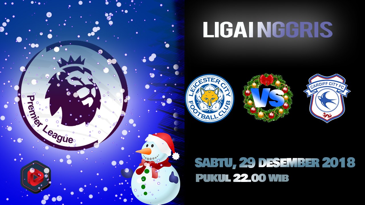 Jadwal Pertandingan Liga Inggris Leicester City Vs Cardiff City, Sabtu Pukul 22.00 WIB